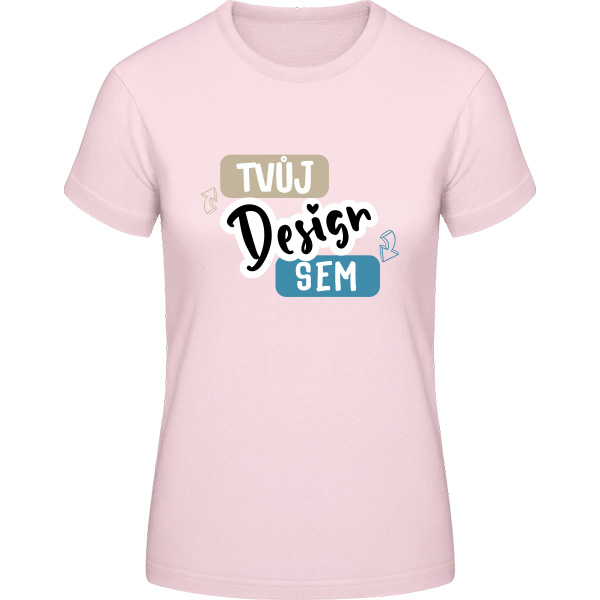  Vytvoř si Tričko s Vlastním Potiskem - Dámské - na puppynator.cz